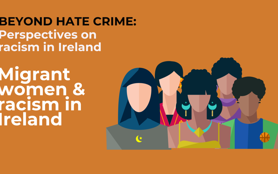 Migrant women and racism in Ireland