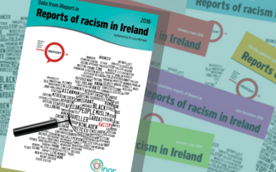 INAR’s 2018 iReport.ie Reports of Racism in Ireland Published